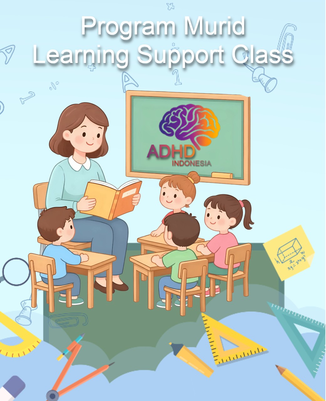 Program ADHD Indonesia Kota Cimahi Kelas Pendampingan Belajar (Learning Support Class)